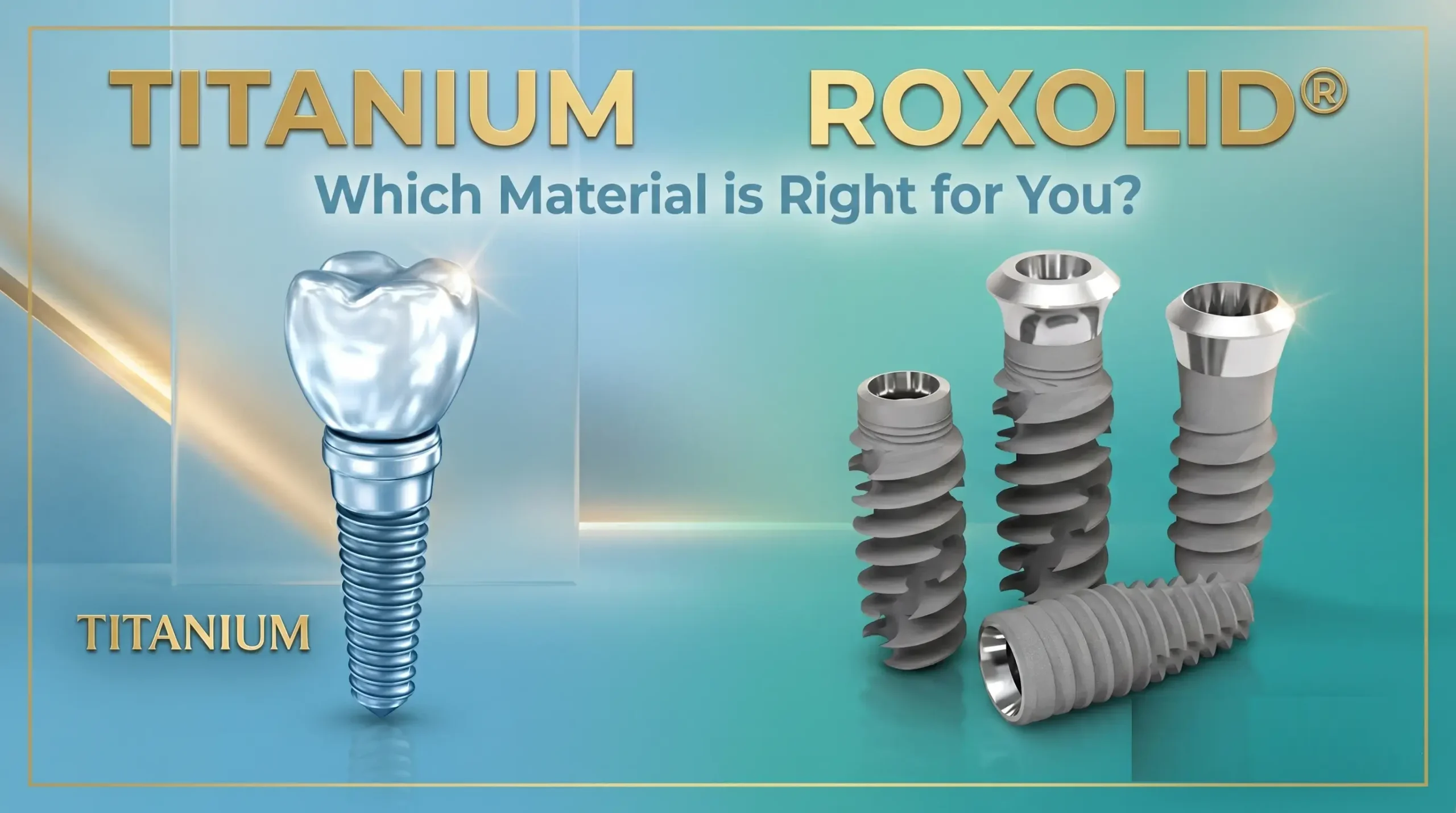 itanium vs. Roxolid®: Which Dental Implants Material is Right for You?